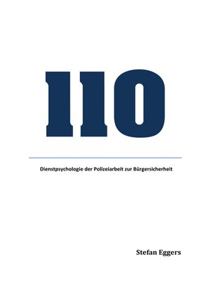 cover image of Dienstpsychologie der Polizeiarbeit zur Bürgersicherheit